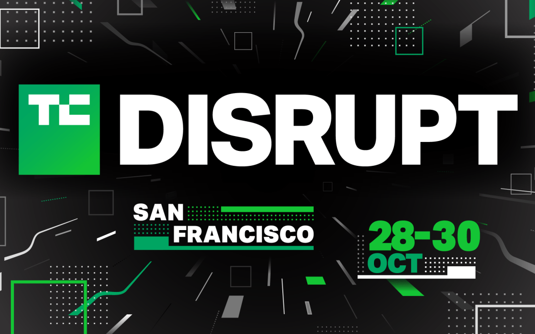 Disrupt is back! 2-for-1 passes now on sale